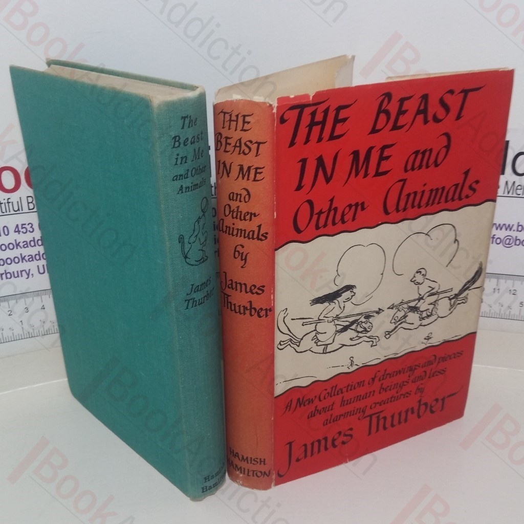 The Beast in Me and Other Animals: A New Collection of Pieces and Drawings About Human Beings and Less Alarming Creatures