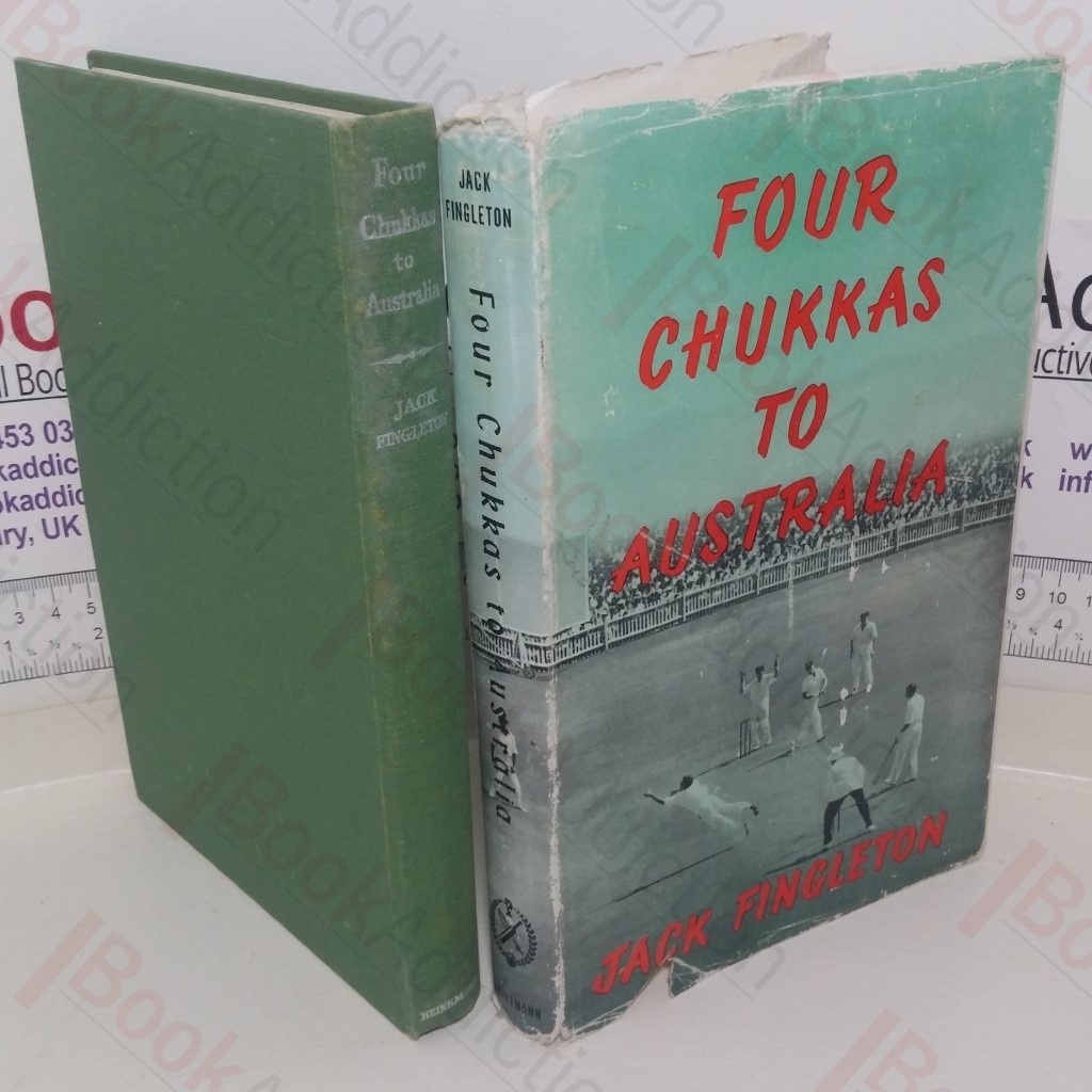 Four Chukkas to Australia: The 1958-59 MCC Tour of Australia