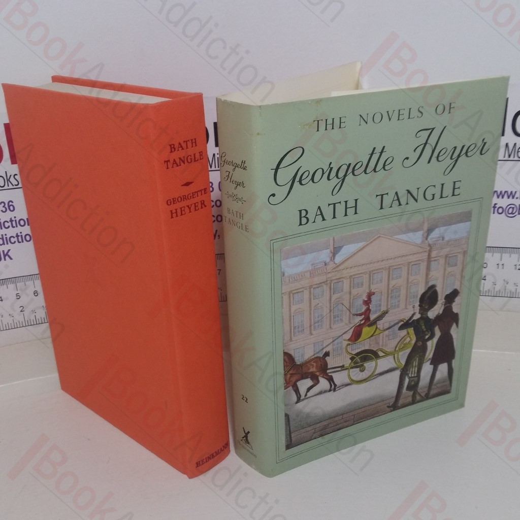 Bath Tangle (The Novels of Georgette Heyer)