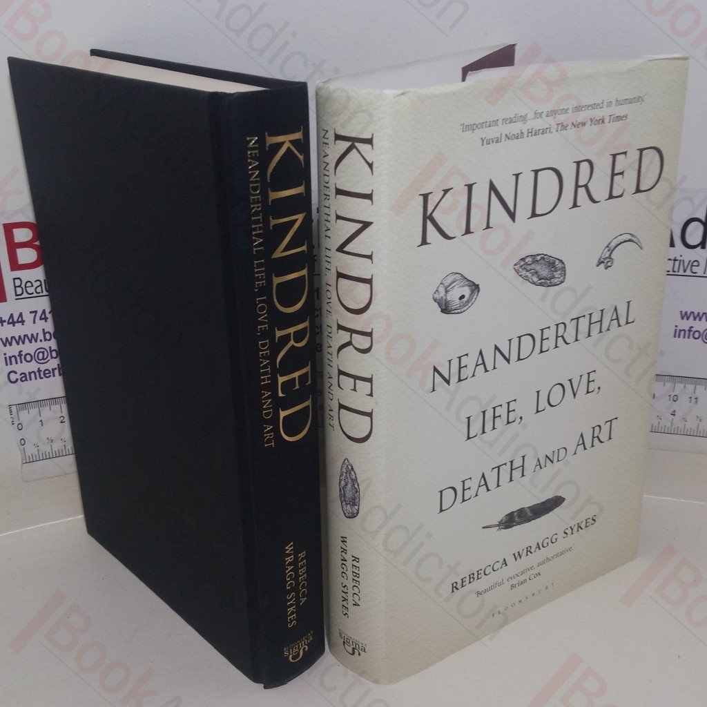 Kindred: Neanderthal Life, Love, Death and Art