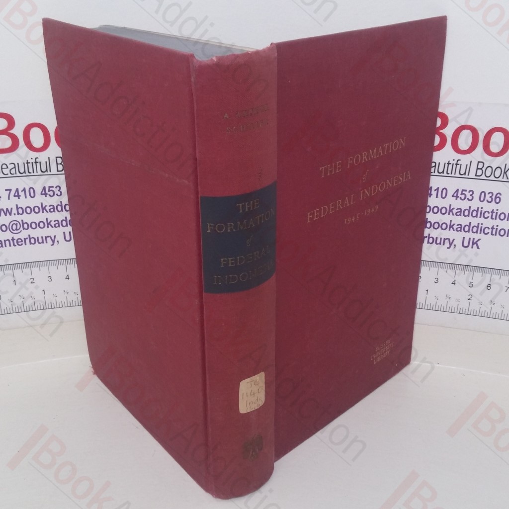 The Formation of Federal Indonesia, 1945-1949