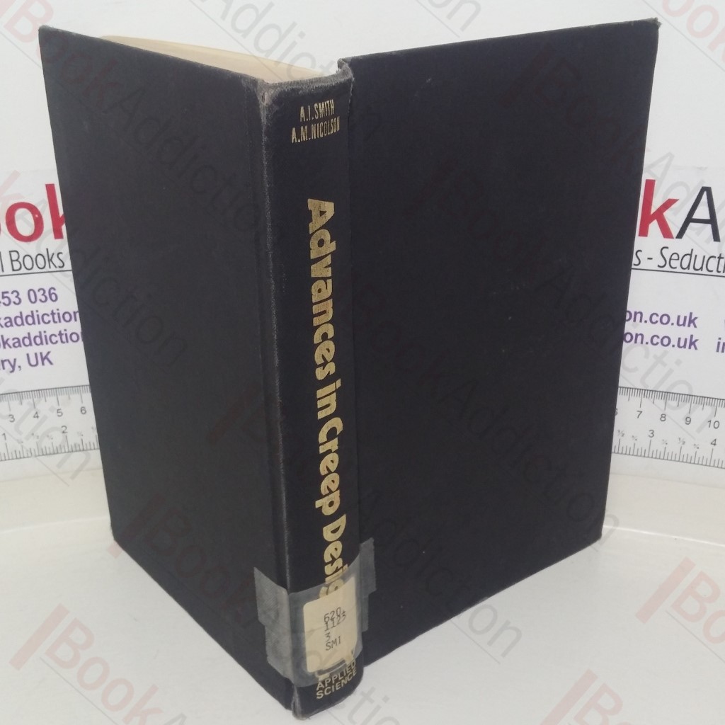 Advances in Creep Design: The A E Johnson Memorial Volume