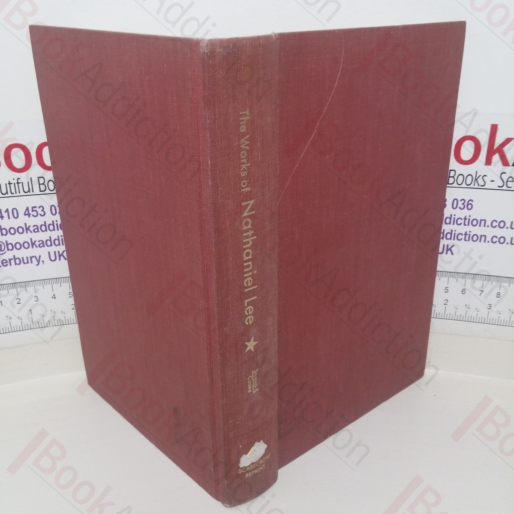 The Works of Nathaniel Lee