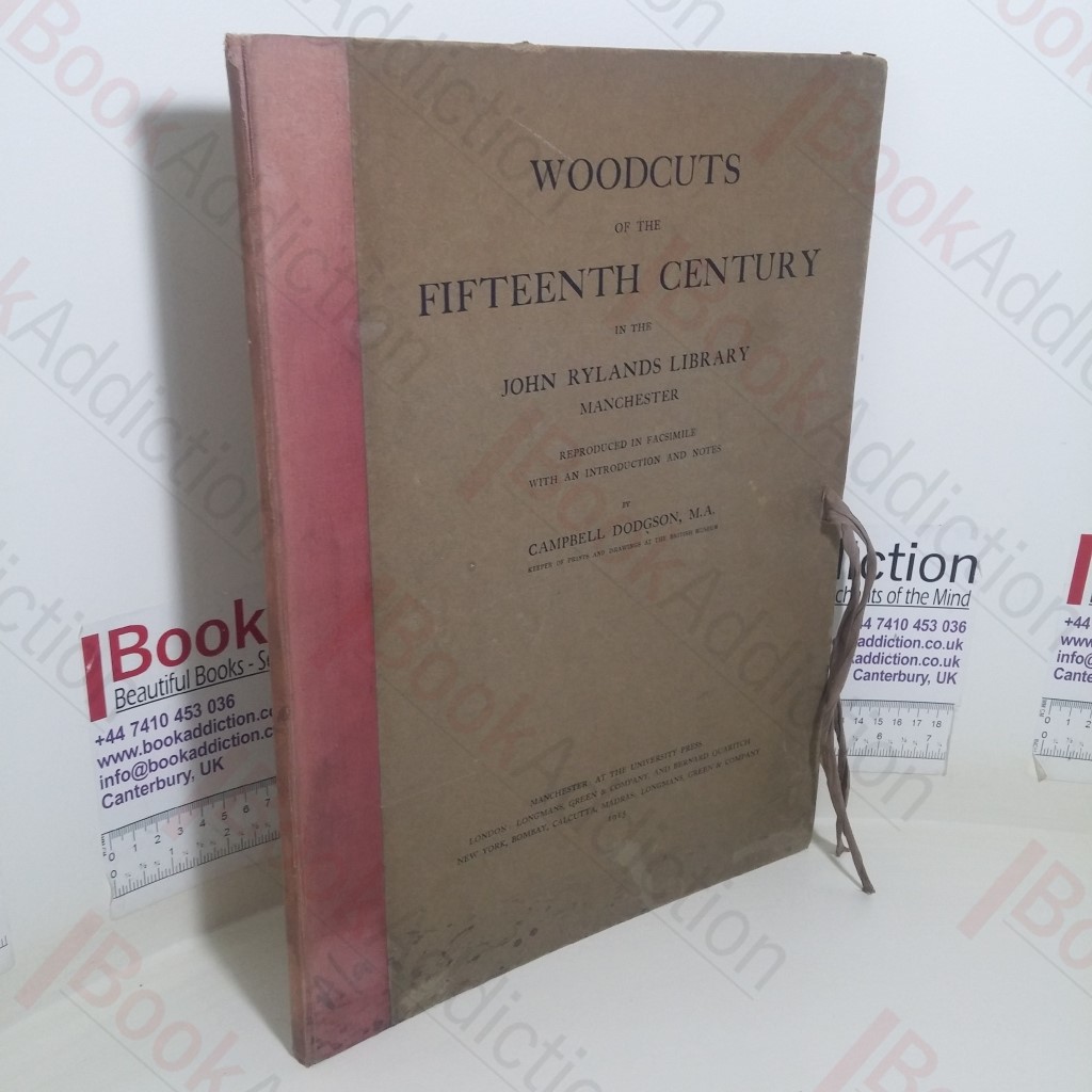 Woodcuts of the Fifteenth Century in the John Rylands Library, Manchester