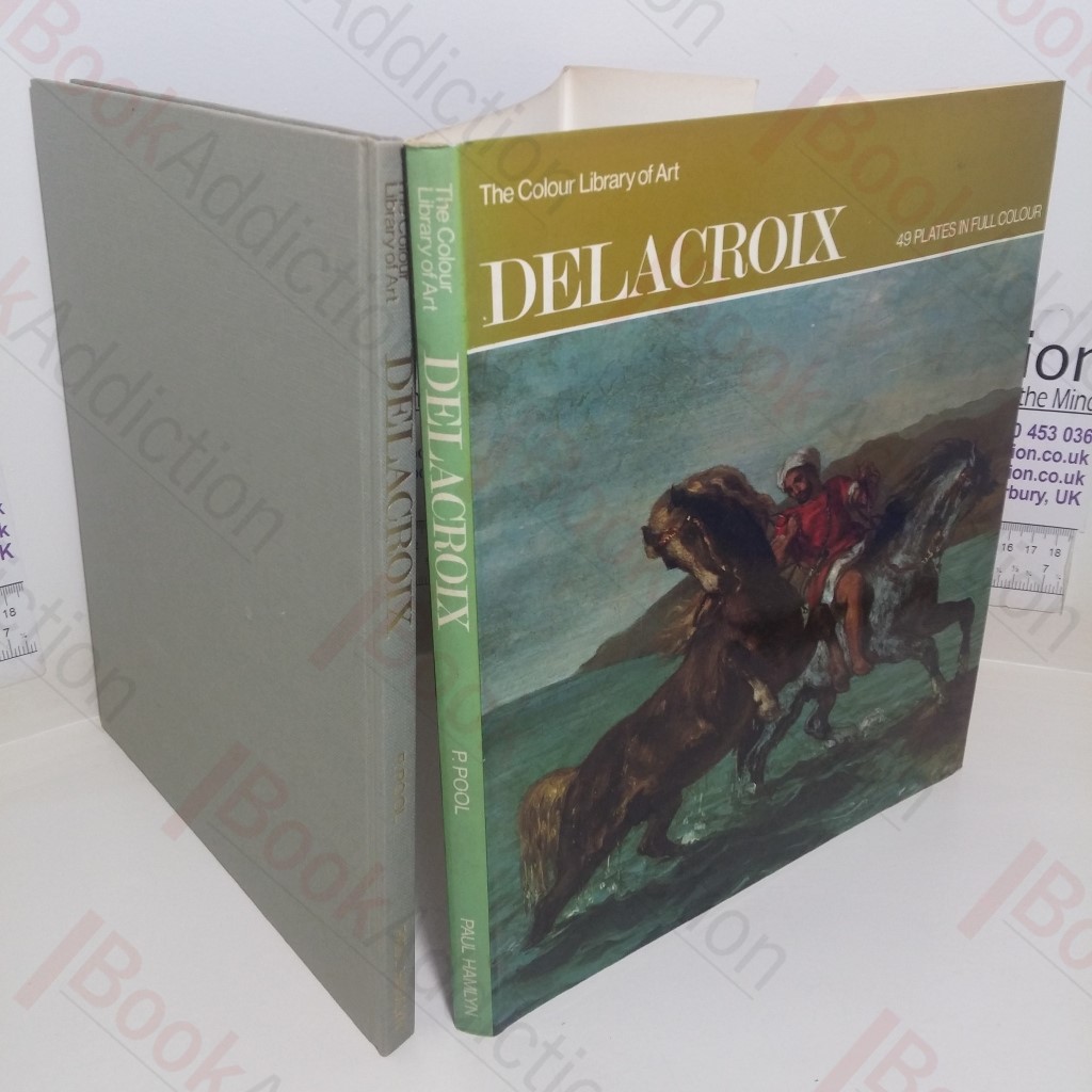 Delacroix (Colour Library of Art series)