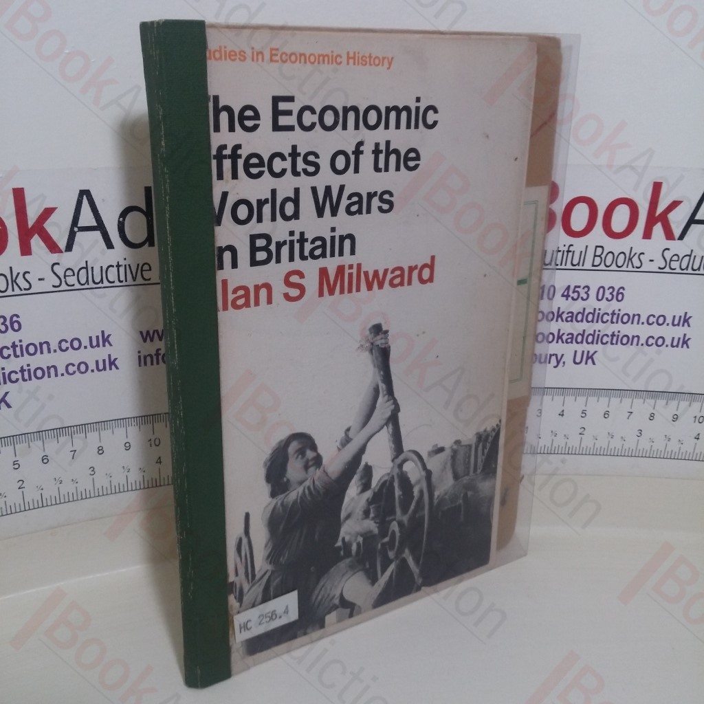 The Economic Effects of the Two World Wars on Britain