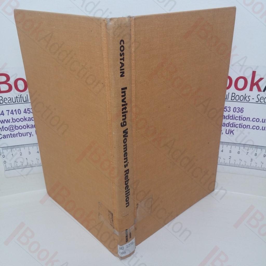 Inviting Women's Rebellion: A Political Process Interpretation of the Women's Movement