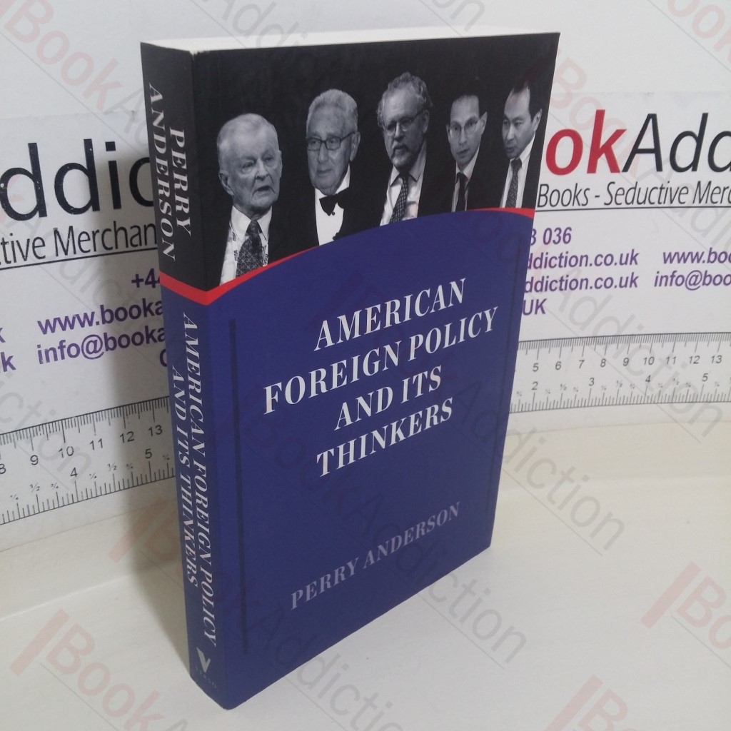 American Foreign Policy and its Thinkers