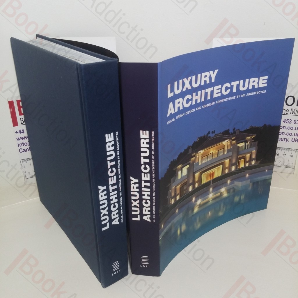 Luxury Architecture: Villas, Urban Design and Singular Architecture