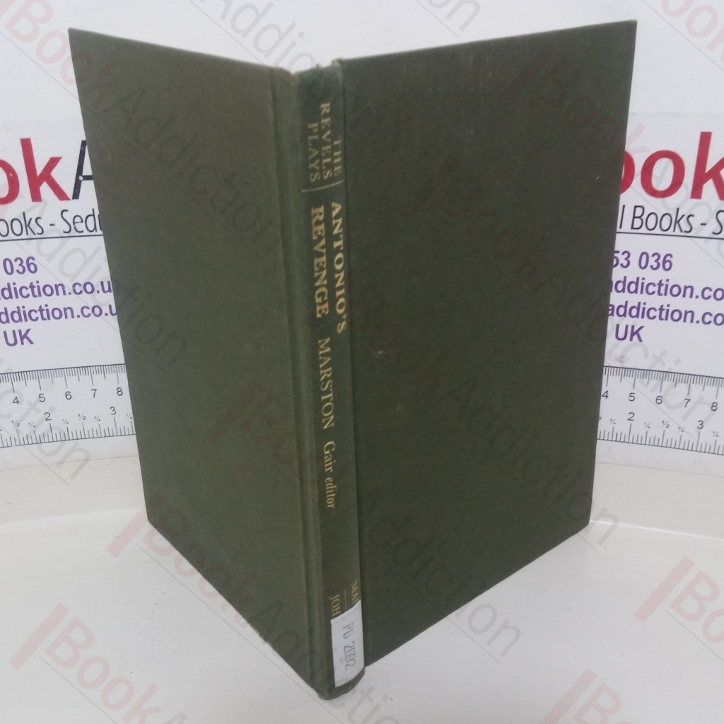 Antonio's Revenge (The Revels Plays series)