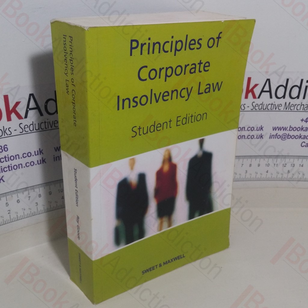 Principles of Corporate Insolvency Law