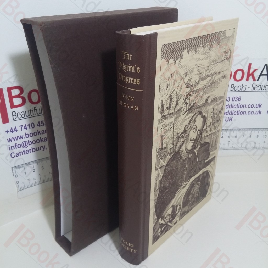 The Pilgrim's Progress: From the World to that Which is to Come, Delivered Under the Similitude of a Dream