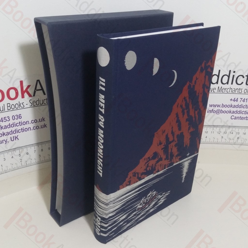 Ill Met by Moonlight