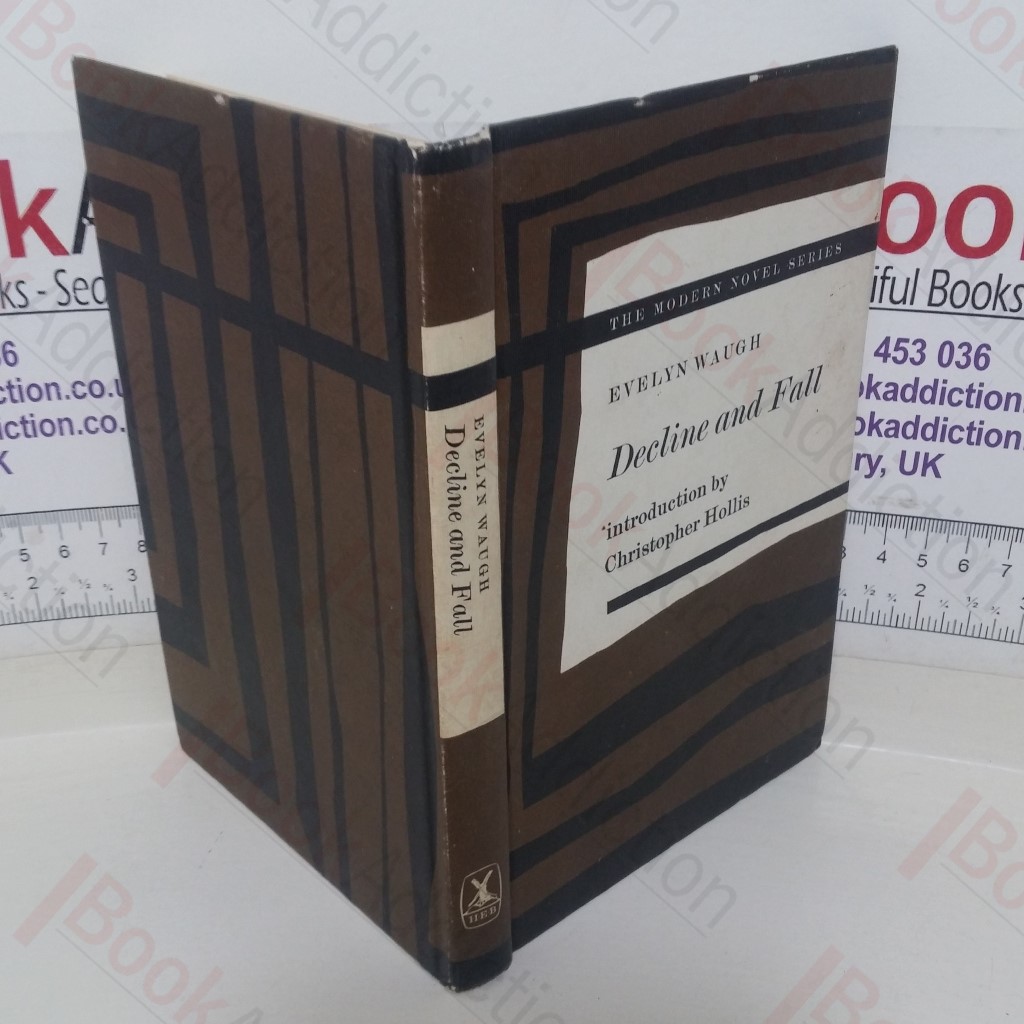 Decline and Fall (Modern Novels series)