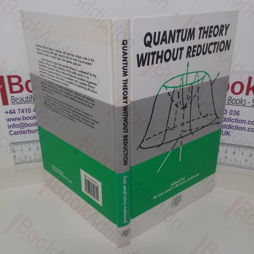 Quantum Theory Without Reduction