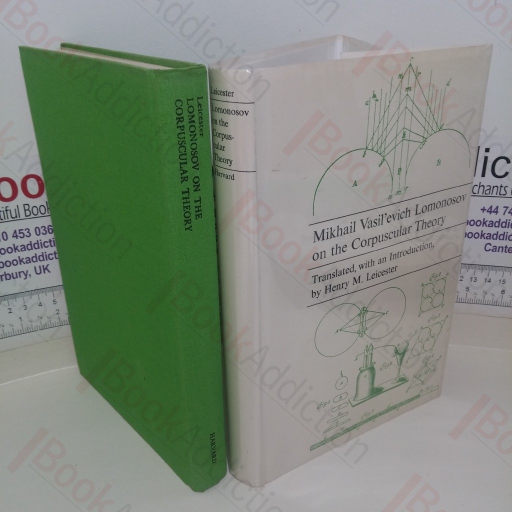 Mikhail Vasil'evich Lomonosov on the Corpuscular Theory