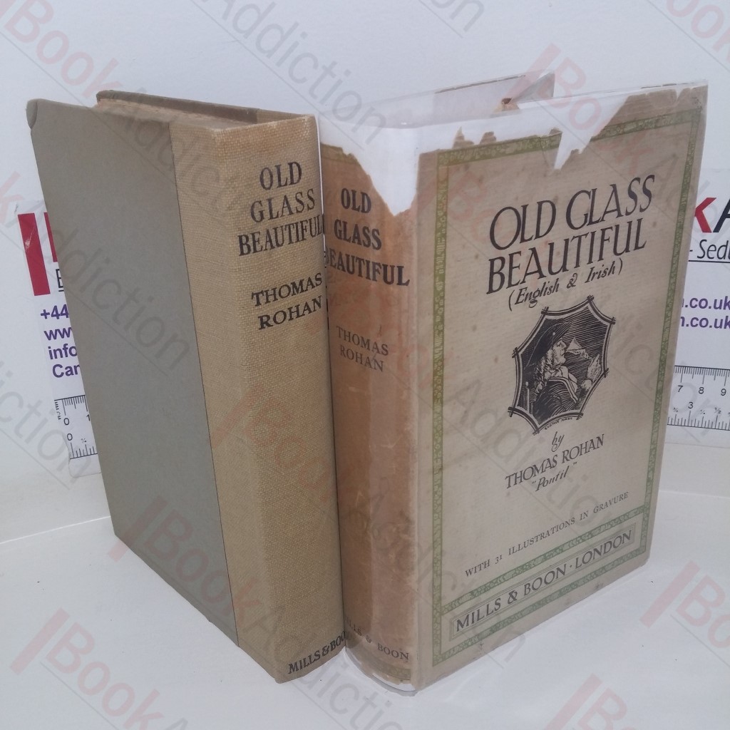 Old Glass Beautiful: English and Irish