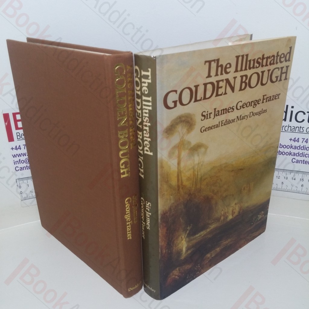 The Illustrated Golden Bough