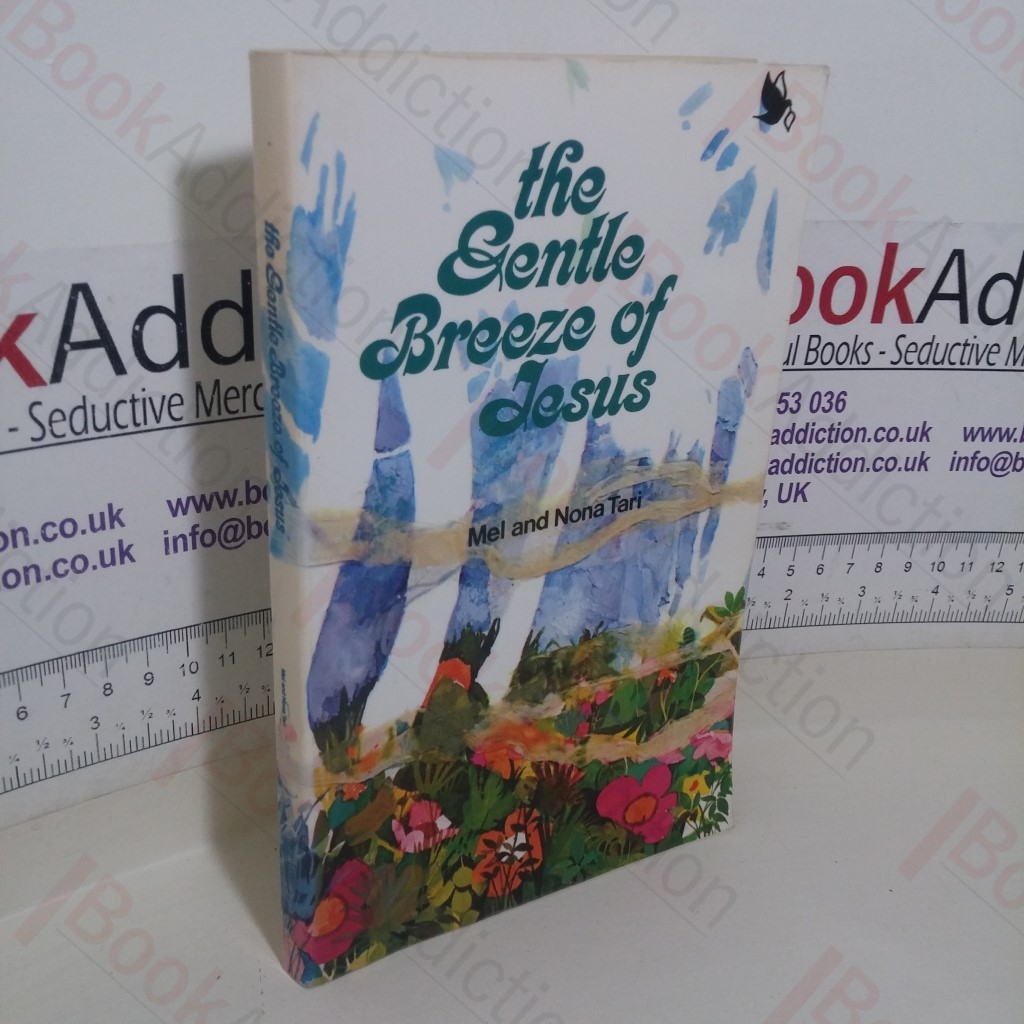 The Gentle Breeze of Jesus (Signed)
