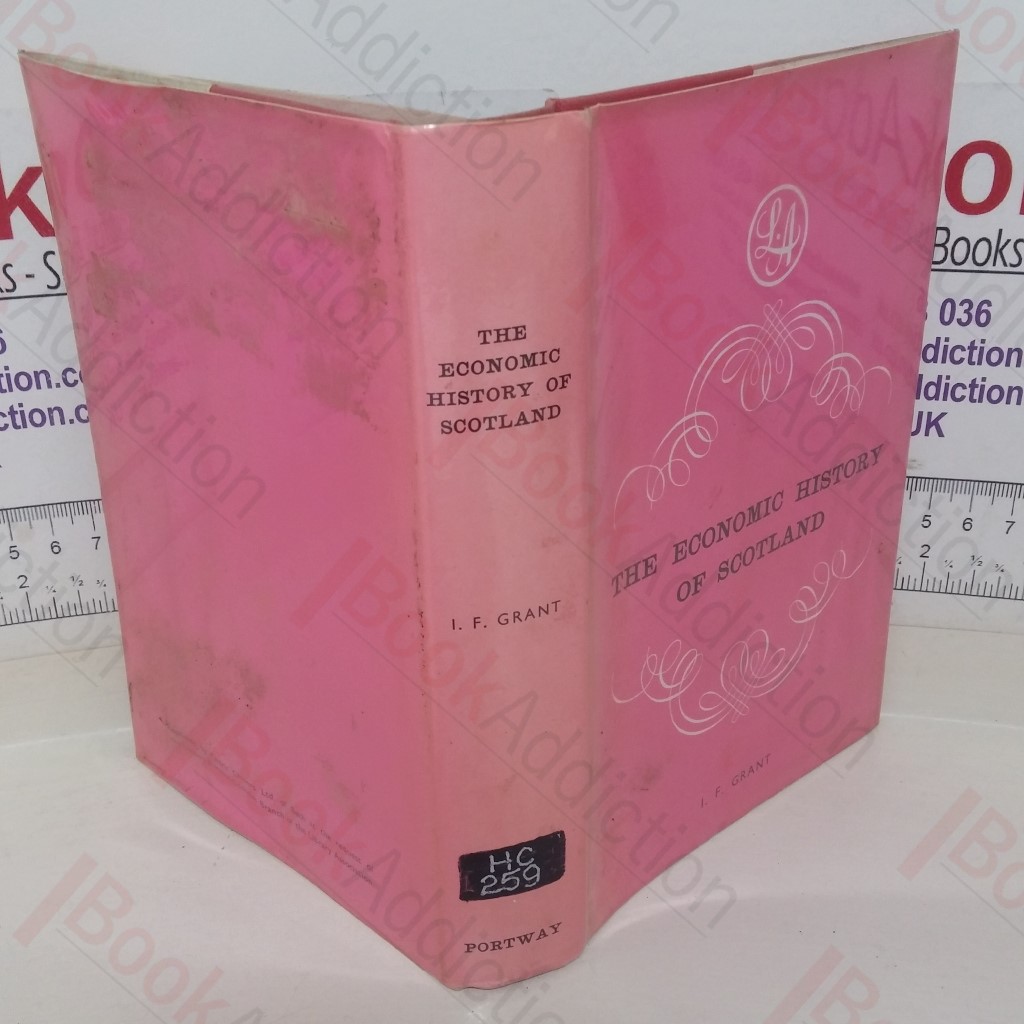 The Economic History of Scotland (The Economic History of Great Britain series)