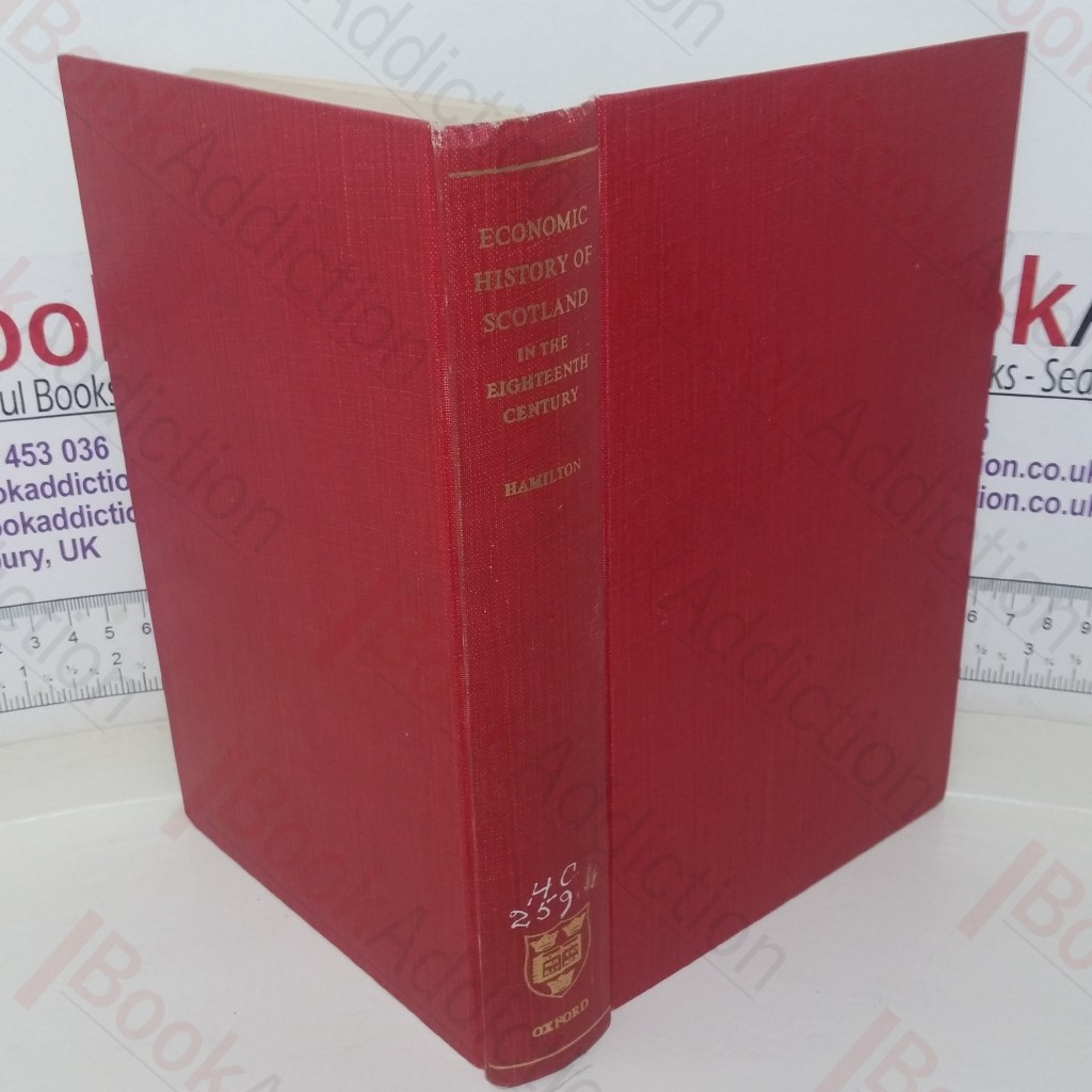An Economic History of Scotland in the Eighteenth Century