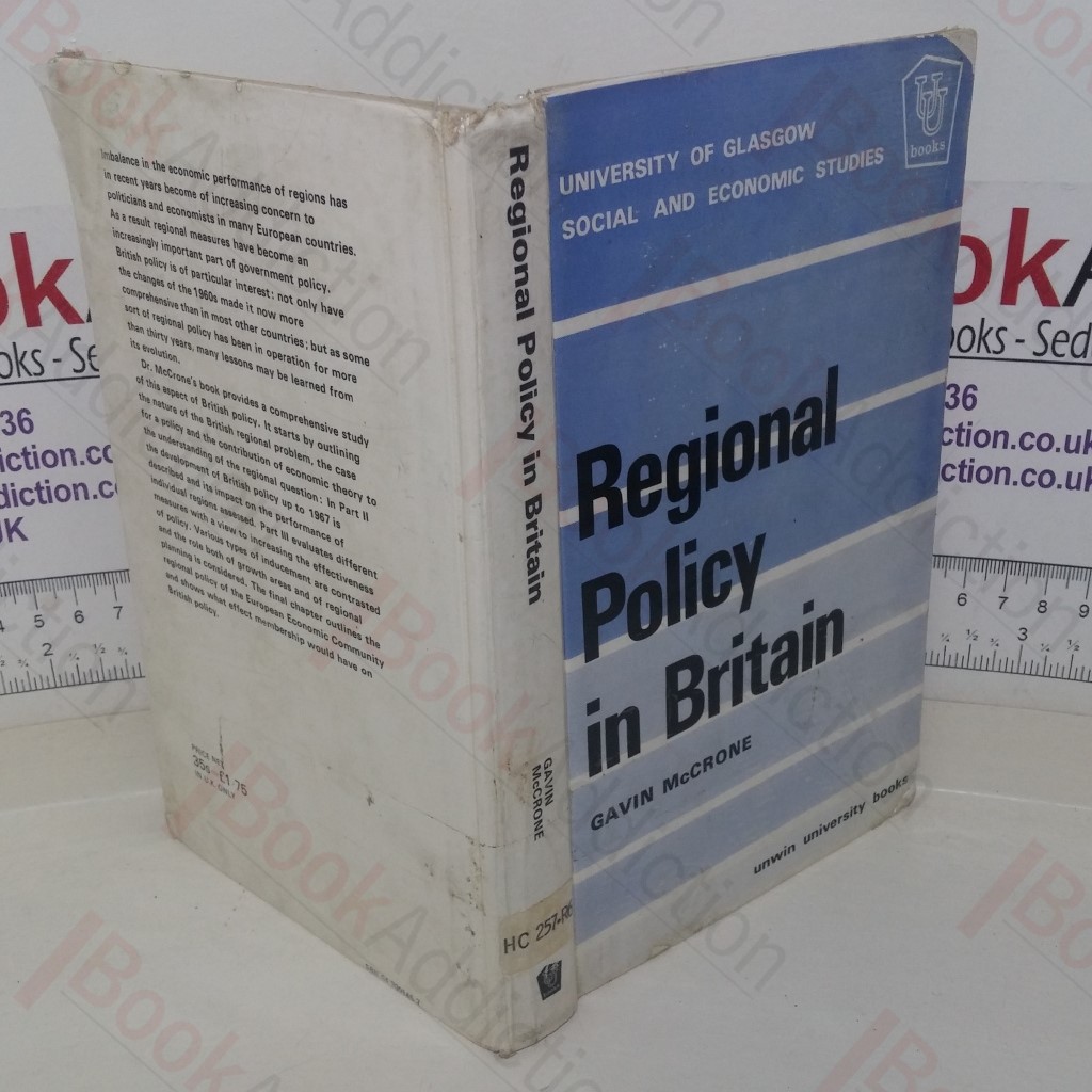 Regional Policy in Britain (University of Glasgow Social and Economic Studies, No.15)