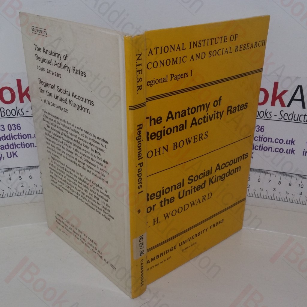 The Anatomy of Regional Activity Rates / Regional Social Accounts for the United Kingdom