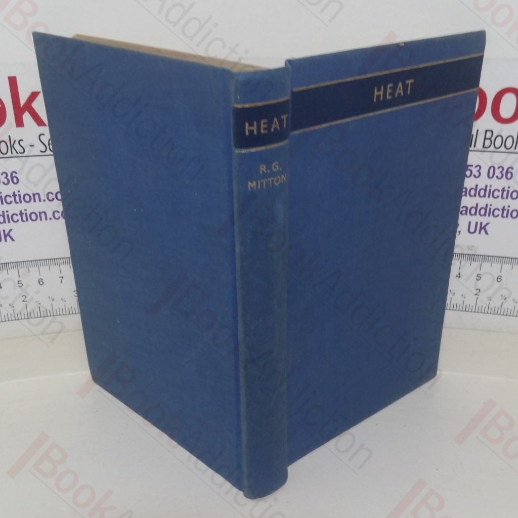 Heat (Dent's Modern Science series)