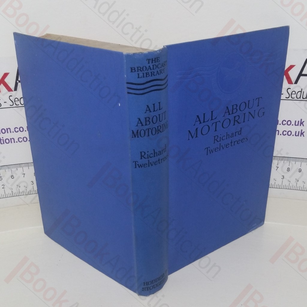 All About Motoring (The Broadcast Library series)