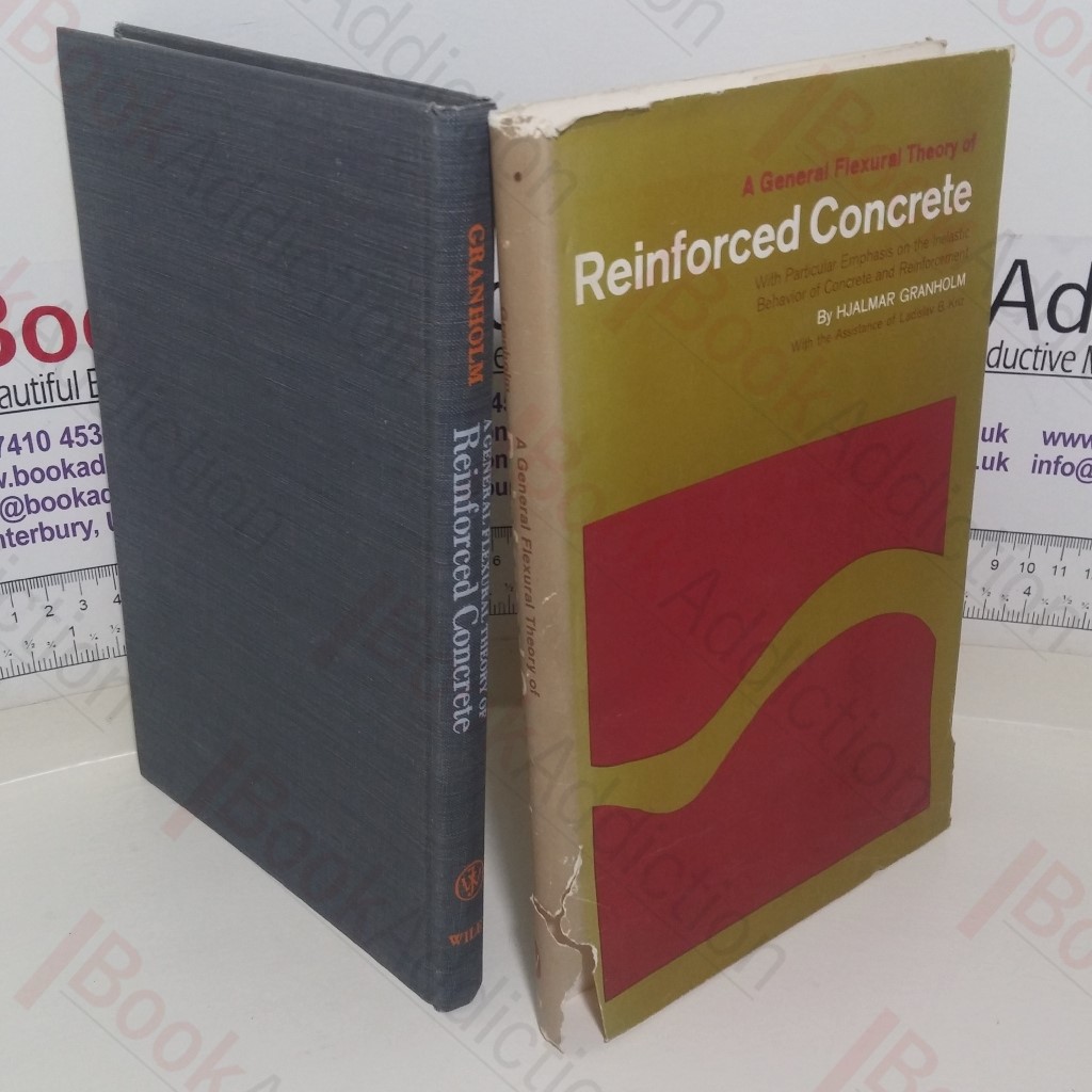A General Flexural Theory of Reinforced Concrete, with Particular Emphasis on the Inelastic Behavior of Concrete and Reinforcement
