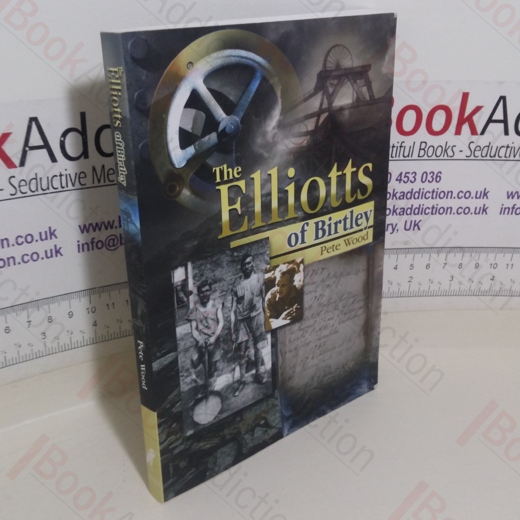 The Elliotts of Birtley