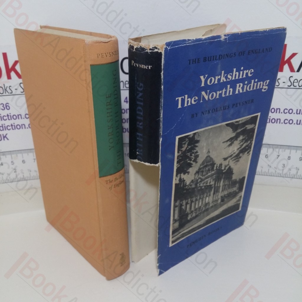 Yorkshire The North Riding (The Buildings of England series)