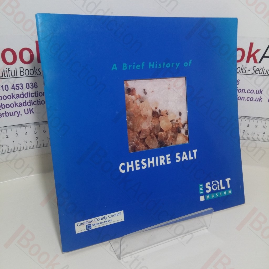 A Brief History of Cheshire Salt