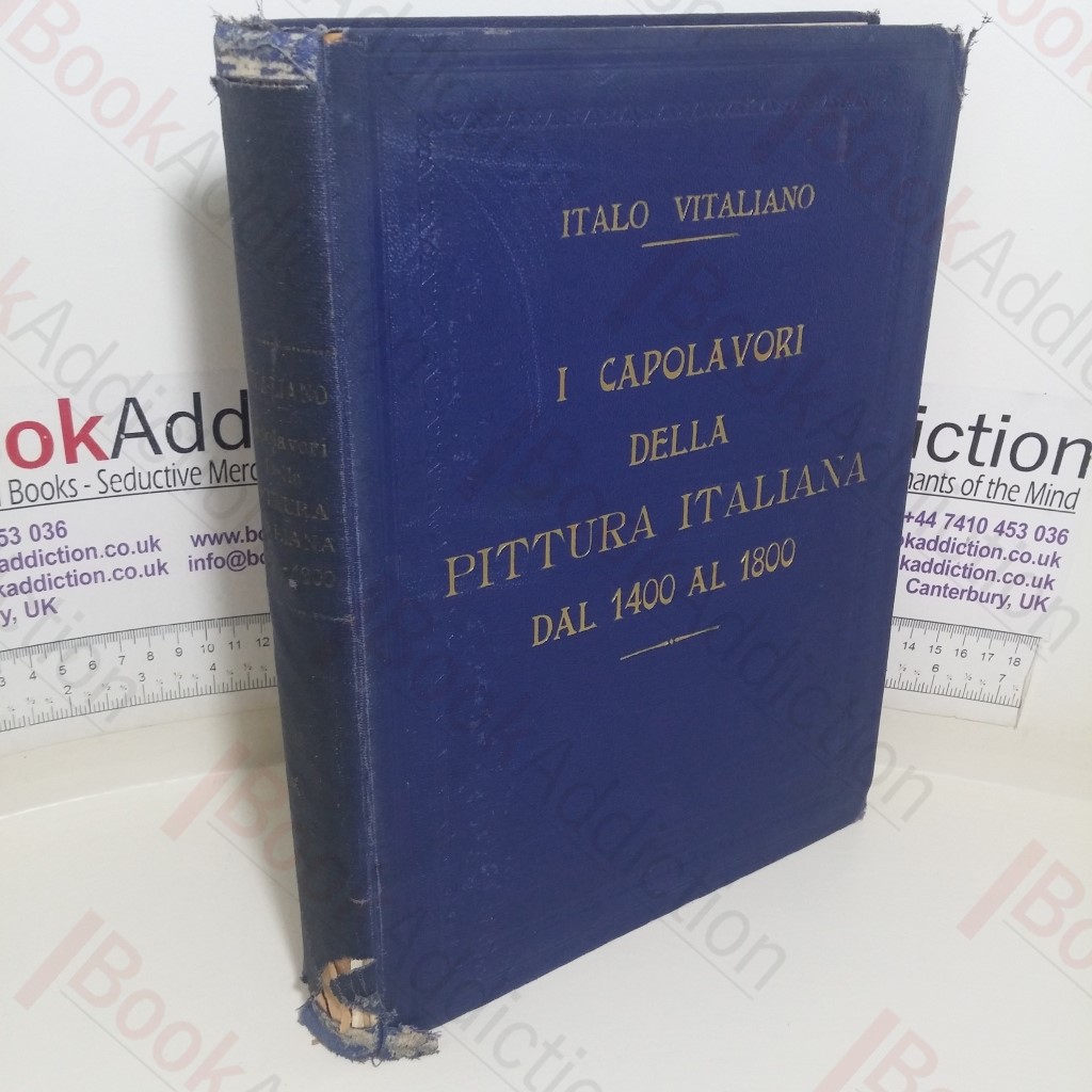 I Capolavori Della Pittura Dal 1400 al 1800