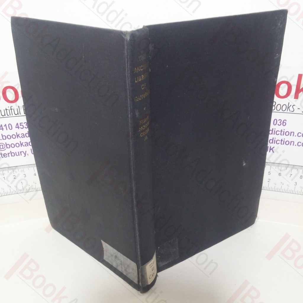 Ancient Library of Qumran and Modern Biblical Studies