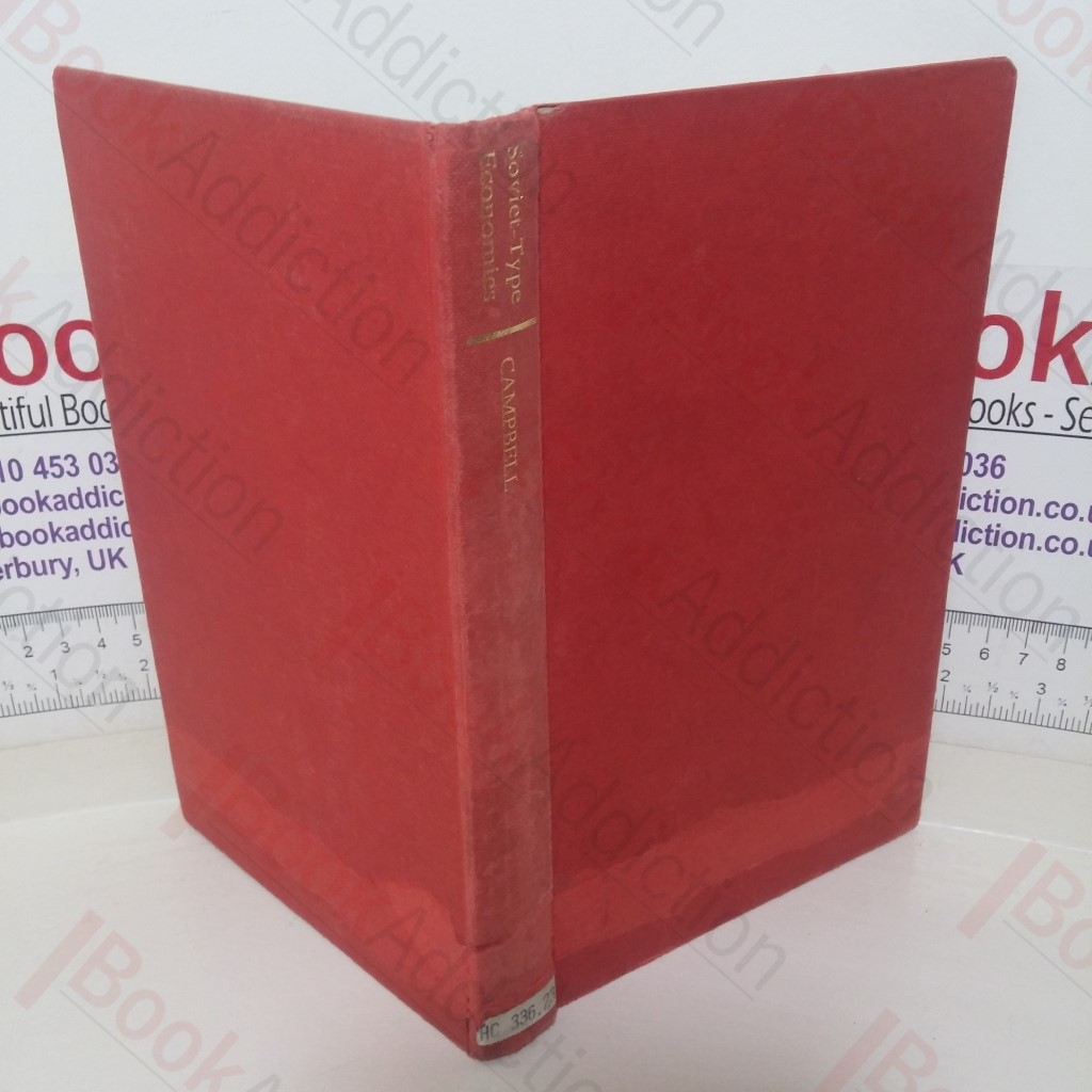 The Soviet-Type Economies: Performance and Evolution