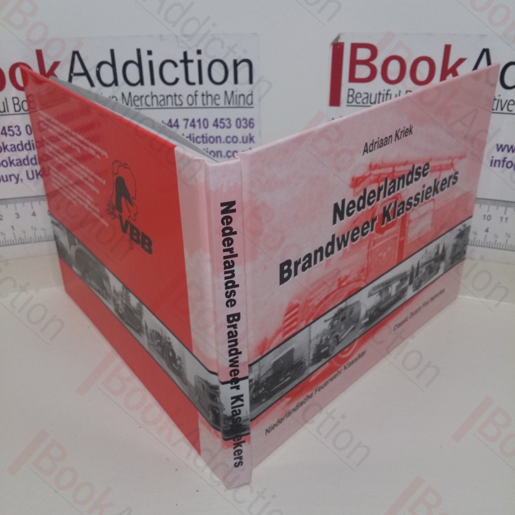 Nederlandse Brandweer Klassiekers [Classic Dutch Fire Vehicles]