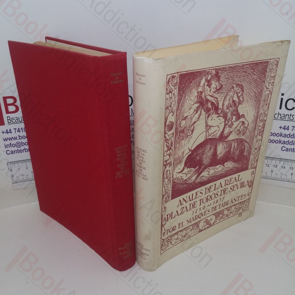 Anales de la Plaza de Toros de Sevilla, 1730-1835