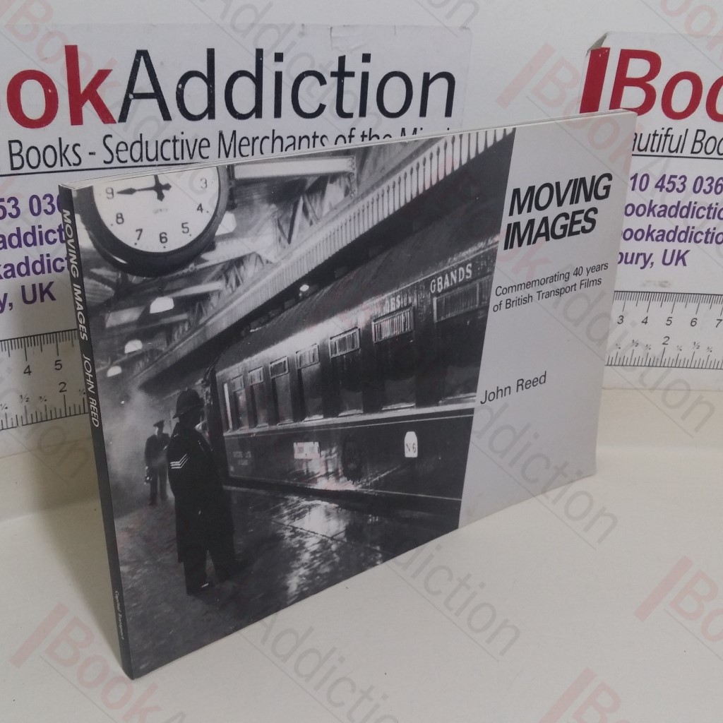 Moving Images: Commemorating 40 Years of British Transport Films