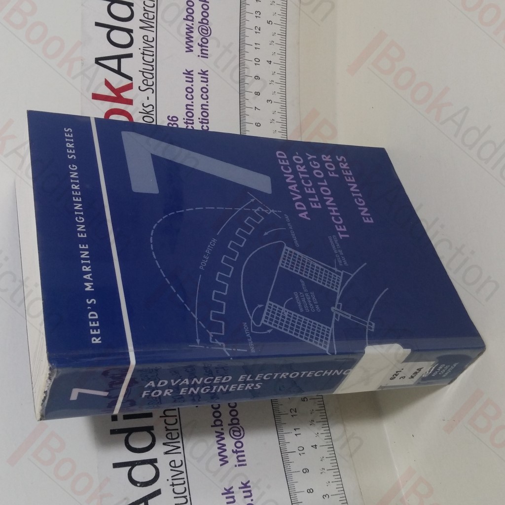 Advanced Electro-Technology For Engineers (Reed's Marine Engineering Series, Volume 7)