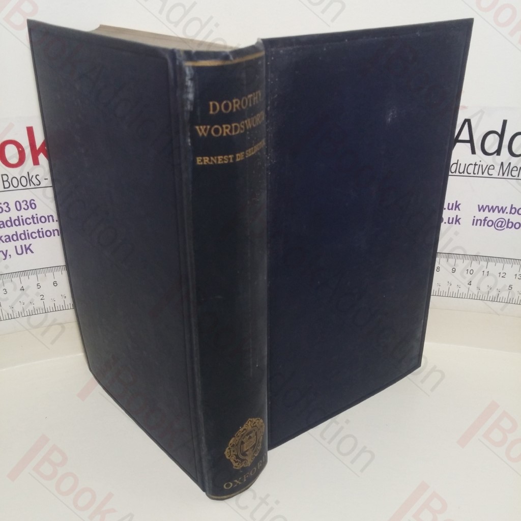 Dorothy Wordsworth: A Biography