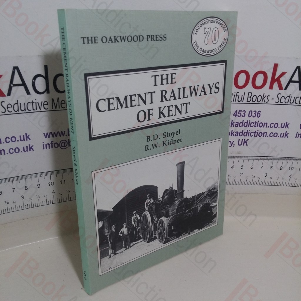 Cement Railways of Kent (Locomotion Papers, LP70)