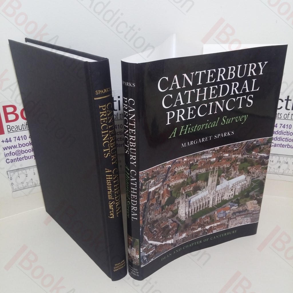Canterbury Cathedral Precincts: A Historical Survey