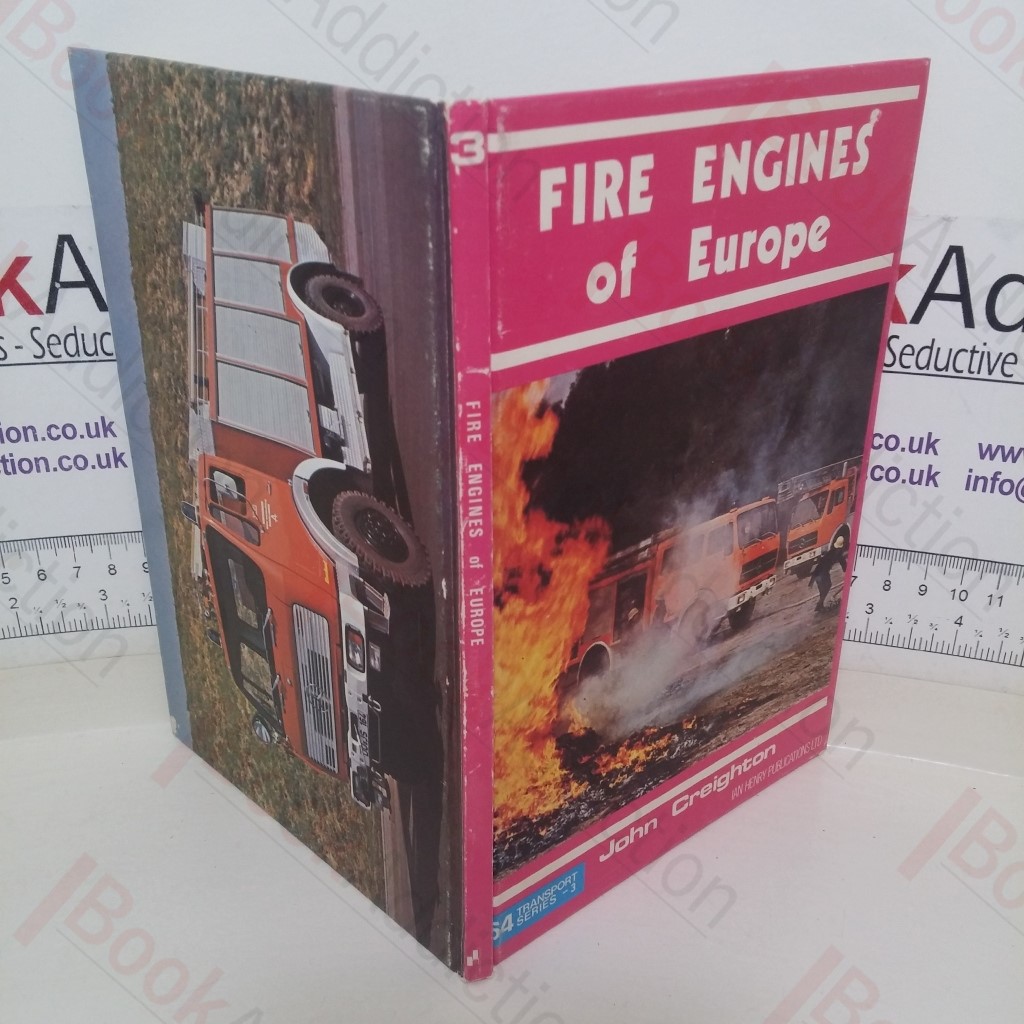 Fire Engines in Europe (Transport series, No. 3)