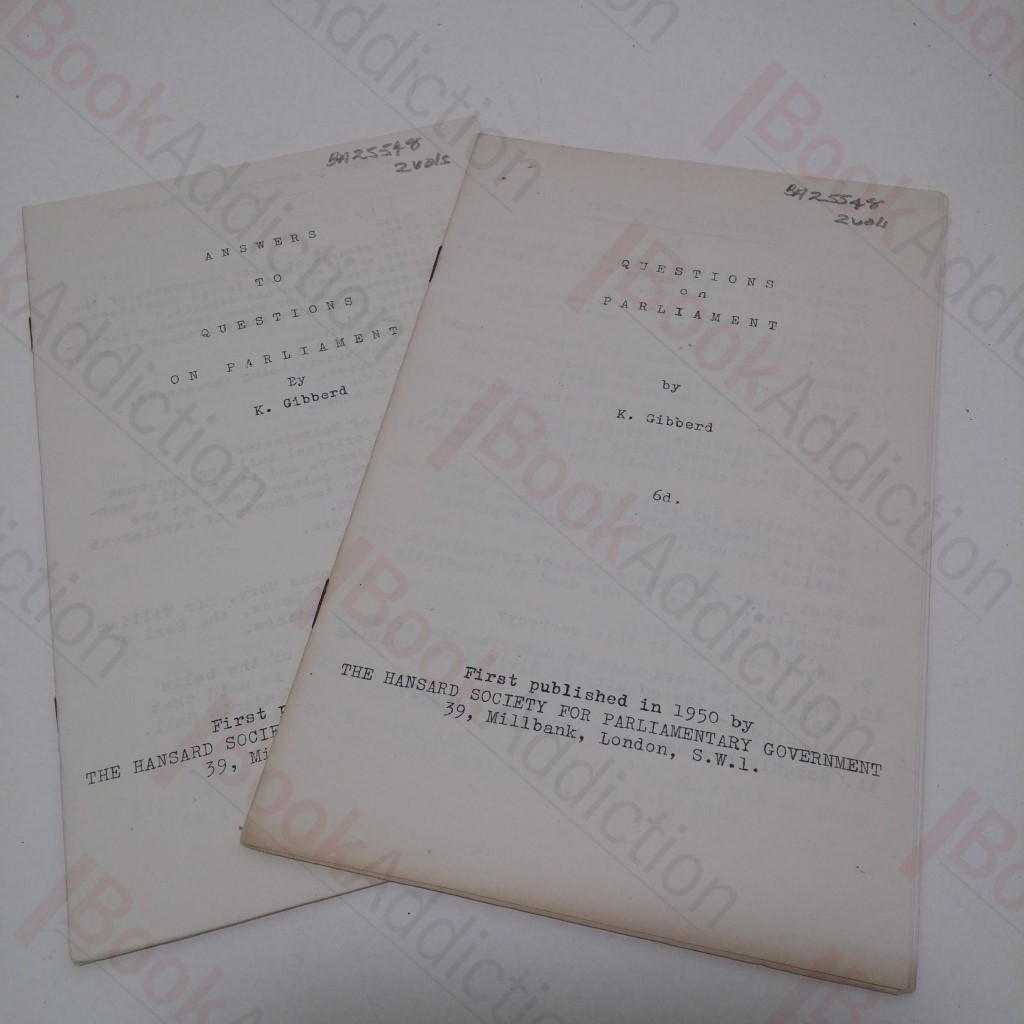 Questions on Parliament; Answers to Questions on Parliament (Two Pamphlets)