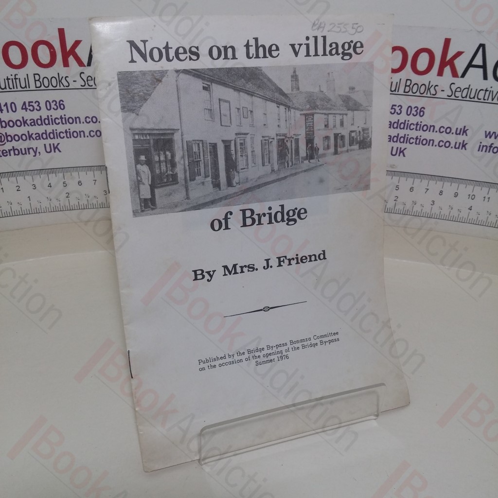 Notes on the Village of Bridge
