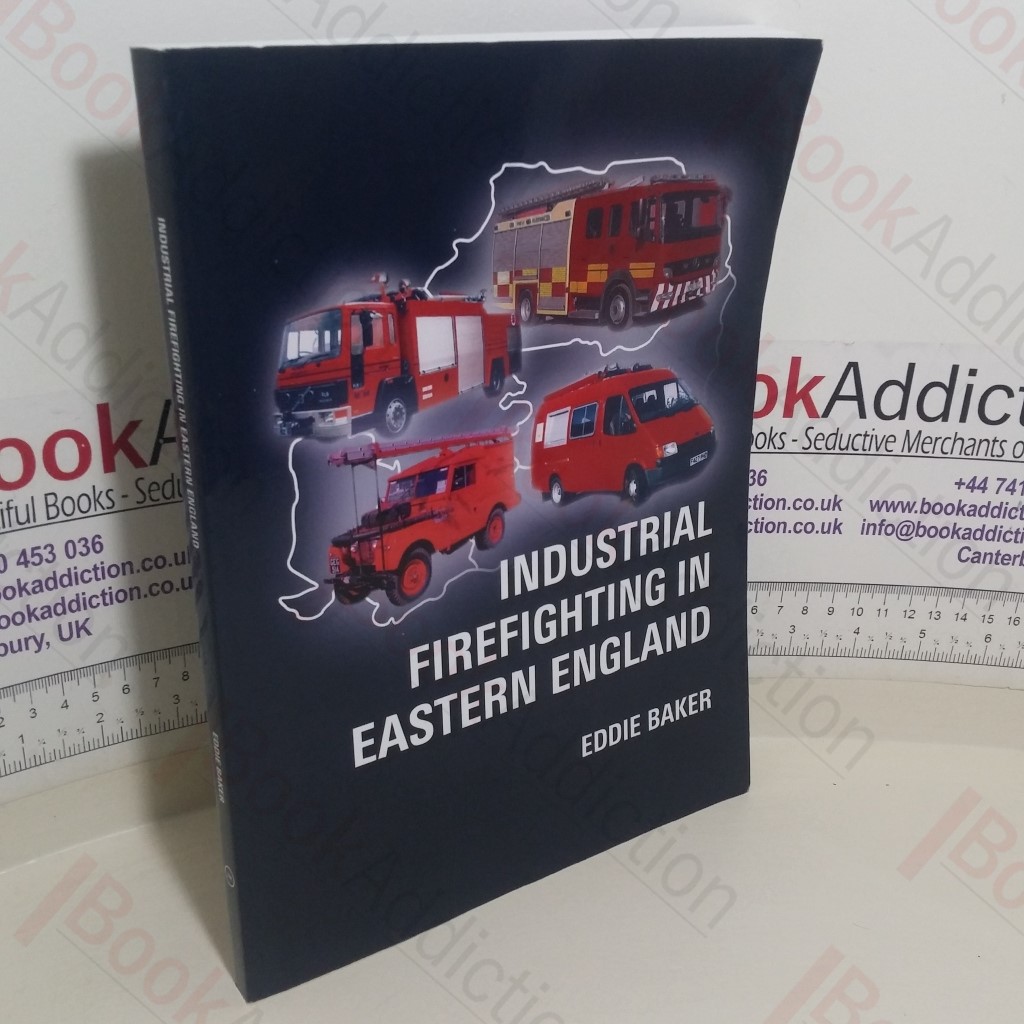 Industrial Firefighting in Eastern England