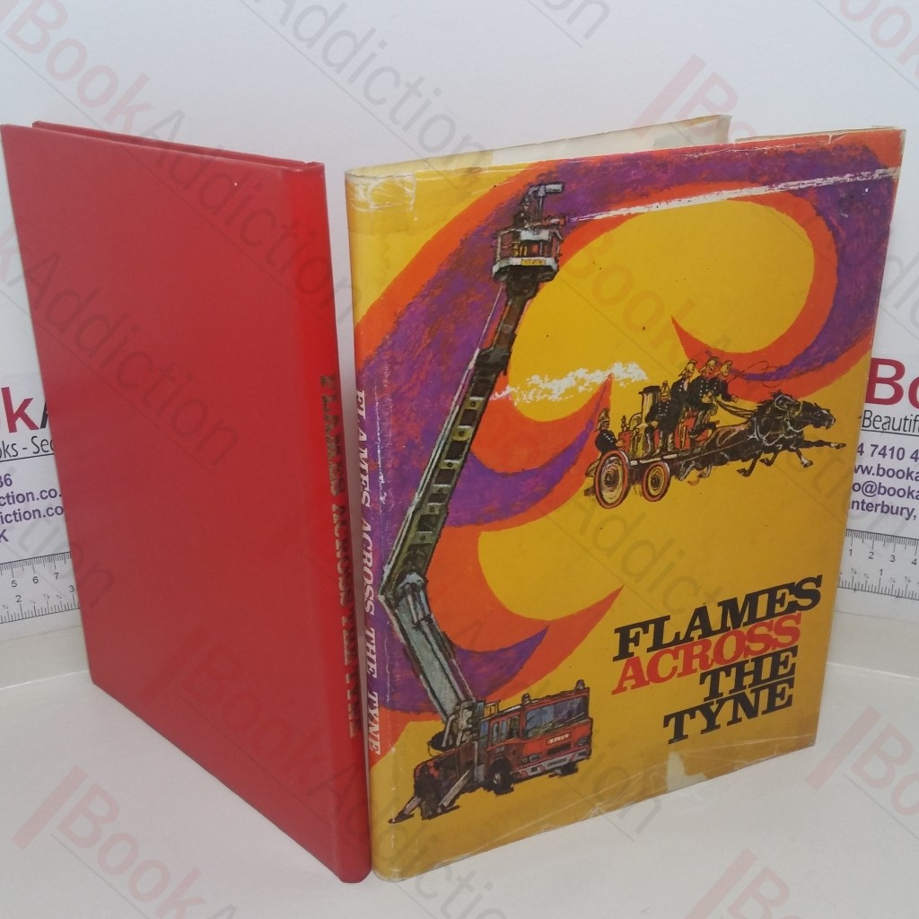 Flames Across the Tyne