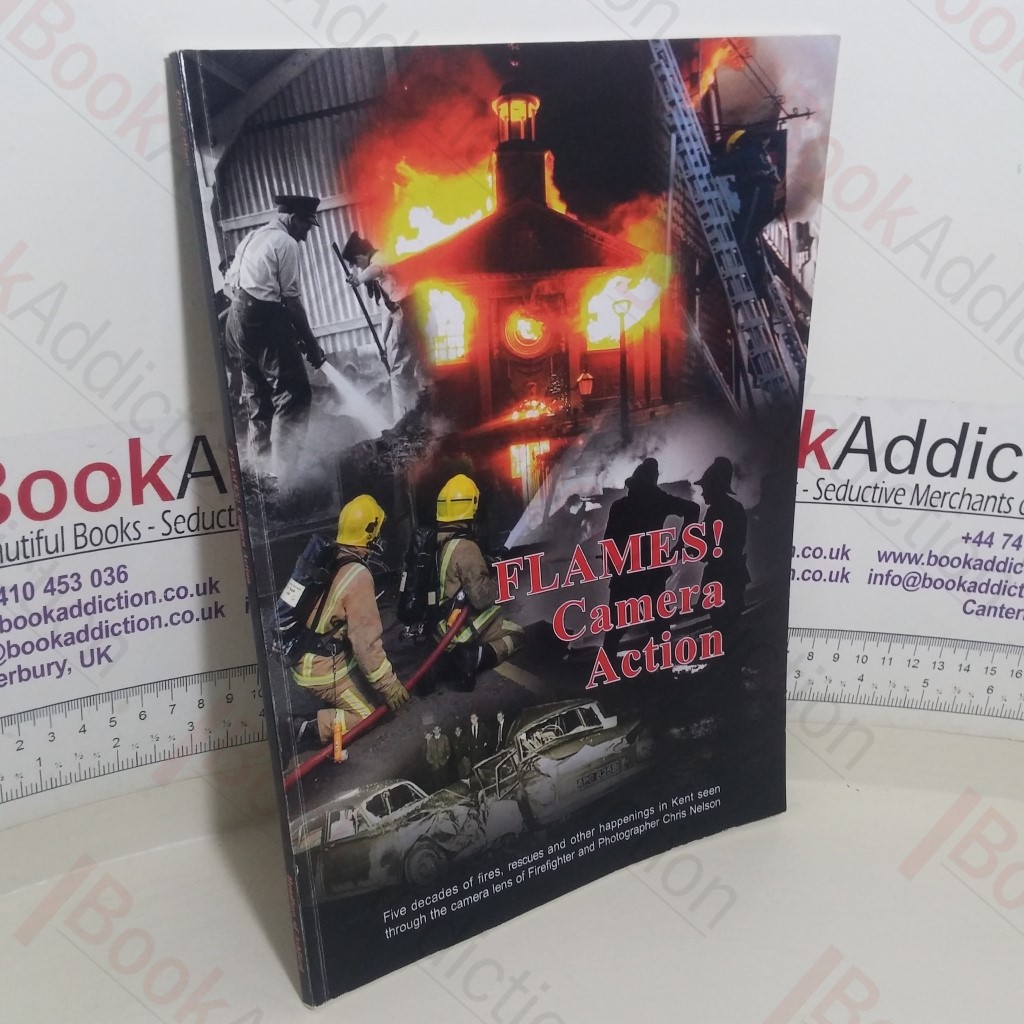 Flames, Camera, Action