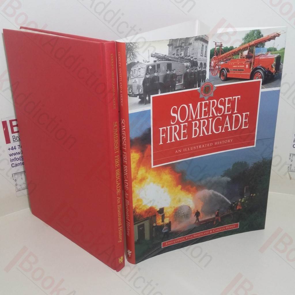 Somerset Fire Brigade: An Illustrated History (Signed and Inscribed Compliments Slip)